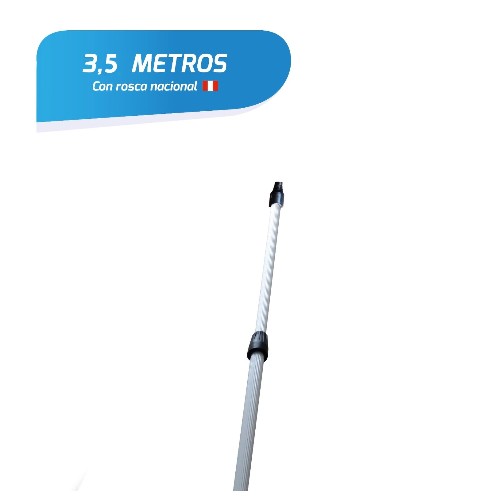 MANGO TELESCÓPICO EXTENSIBLE 3.5 METROS ROSCA NACIONAL